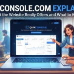 QuikConsole.com Explained What the Website Really Offers and What to Know